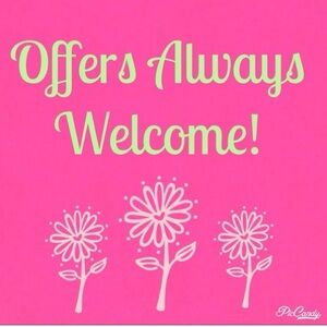 Offers Welcomed☺️